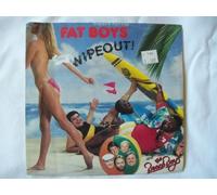 Fat Boys - FAT BOYS Wipeout! USA 7" 45