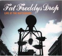 Fat Freddy'S Drop - Live at the Matterhorn