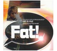Fat! Is Five Mixed By Paul....