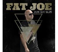 Fat Joe - Dun Got Slim
