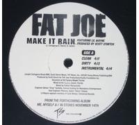 Fat Joe Ft Lil Wayne - Make It Rain/No Drama