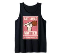 Fat Lives Matter Open The Buffets - Pugno sollevato Divertente da Donna Canotta