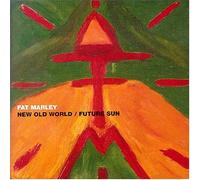 Fat Marley - New Old World-Future Sun