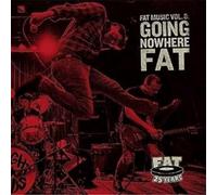 Various Artist - Fat Music 8: Going Nowhere Fat