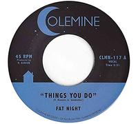 Fat Night - Things You Do