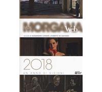 Fata Morgana Web 2018. Un anno di visioni