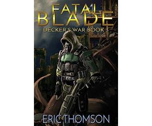 Fatal blade: 3 - Thomson Eric