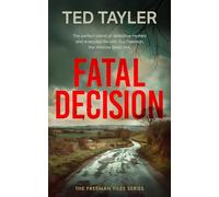 Fatal Decision: A Cold Case Murder Mystery Series