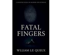 FATAL FINGERS: A TALE OF MURDER AND PSYCHOLOGICAL TENSION