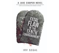 Fatal Flaw in the Tenth Commandment: Nobody Outfoxes Jake Cooper
