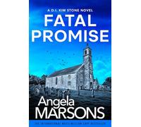 Fatal Promise: A totally gripping and heart-stopping serial killer thriller