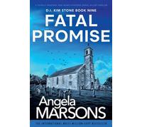 Fatal Promise: A totally gripping and heart-stopping serial killer thriller: 9