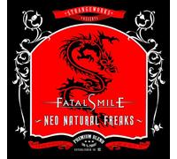 Fatal Smile - Neo Natural Freaks