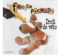 Fatals Picards - Droit De Veto