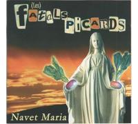 Fatals Picards - Navet Maria