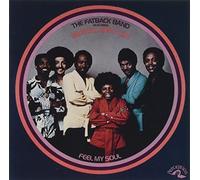 Fatback Band - Feel My Soul