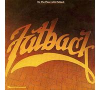 Fatback - On The Floor