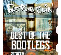 Fatboy Slim - Best of the Bootlegs