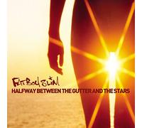 Fatboy Slim Halfway Between the Gutter and the Stars (CD) Album
