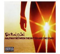 Fatboy Slim - Halfway Between the Gutter and the