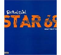 Fatboy Slim - Star 69