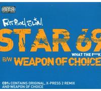 Fatboy Slim - Star 69/Weapon of Choice