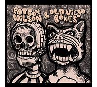 Fatboy Wilson & Old Viejo Bones - Fatboy Wilson & Old Viejo Bones