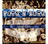 FATE 2 HATE - IRON FIST