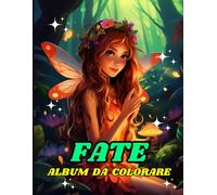 Fate - Album da Colorare