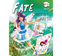 Fate. Colora e divertiti. Ediz. illustrata