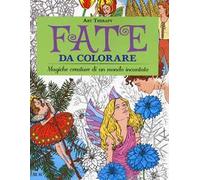Fate da colorare. Art therapy. Ediz. illustrata