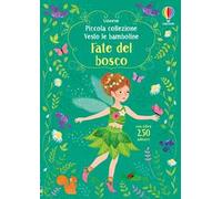 Fate del bosco. Ediz. a colori