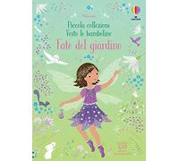 Fate del giardino. Ediz. a colori