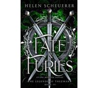 Fate & Furies: An epic romantic fantasy: 3