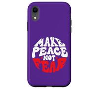 Fate la pace, non la paura Custodia per iPhone XR