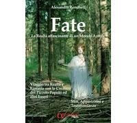 Fate. La realtà affascinante di un mondo astrale