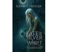 Fate of the Silver Wolf