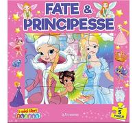 Fate & principesse. I miei libri puzzle. Ediz. a colori