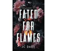 Fated for Flames: A Paranormal Reverse Harem Romance (Arcanum Academy Book 1)