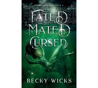 Fated Mated Cursed: 2