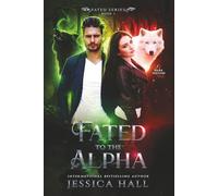 Fated To The Alpha: Dark Page Edition
