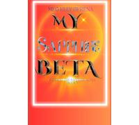 Fated To The Sapphire Alpha Book 2: My Sapphire Beta