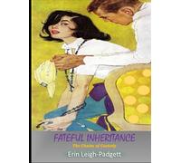 Fateful Inheritance: The Chains of Custody