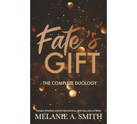 Fate's Gift: The Complete Duology