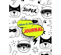 Father and Son Journal