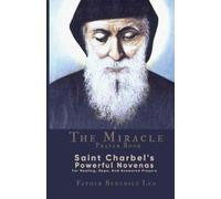 Father Benedict Leo The Miracle Prayer Book (Tascabile)
