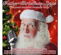 Father Christmas - Father Christmas Sings Everyone's Favourite Christmas Songs