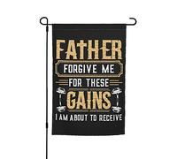 Father Forgive Me For These Gains I Am About To Receive Bandiera Da Giardino Appendere Bandiera Da Esterno Decorative Bandiere Da Cortile Per Spiaggia Dormitorio Camera Da Letto 30X45cm
