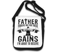 Father Forgive Me For These Gains I'm About To Receive - Borsa a tracolla bianca
