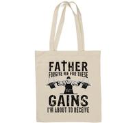 Father Forgive Me for These Gains I'm About to Receive - Borsa tote in cotone naturale, colore: Bianco